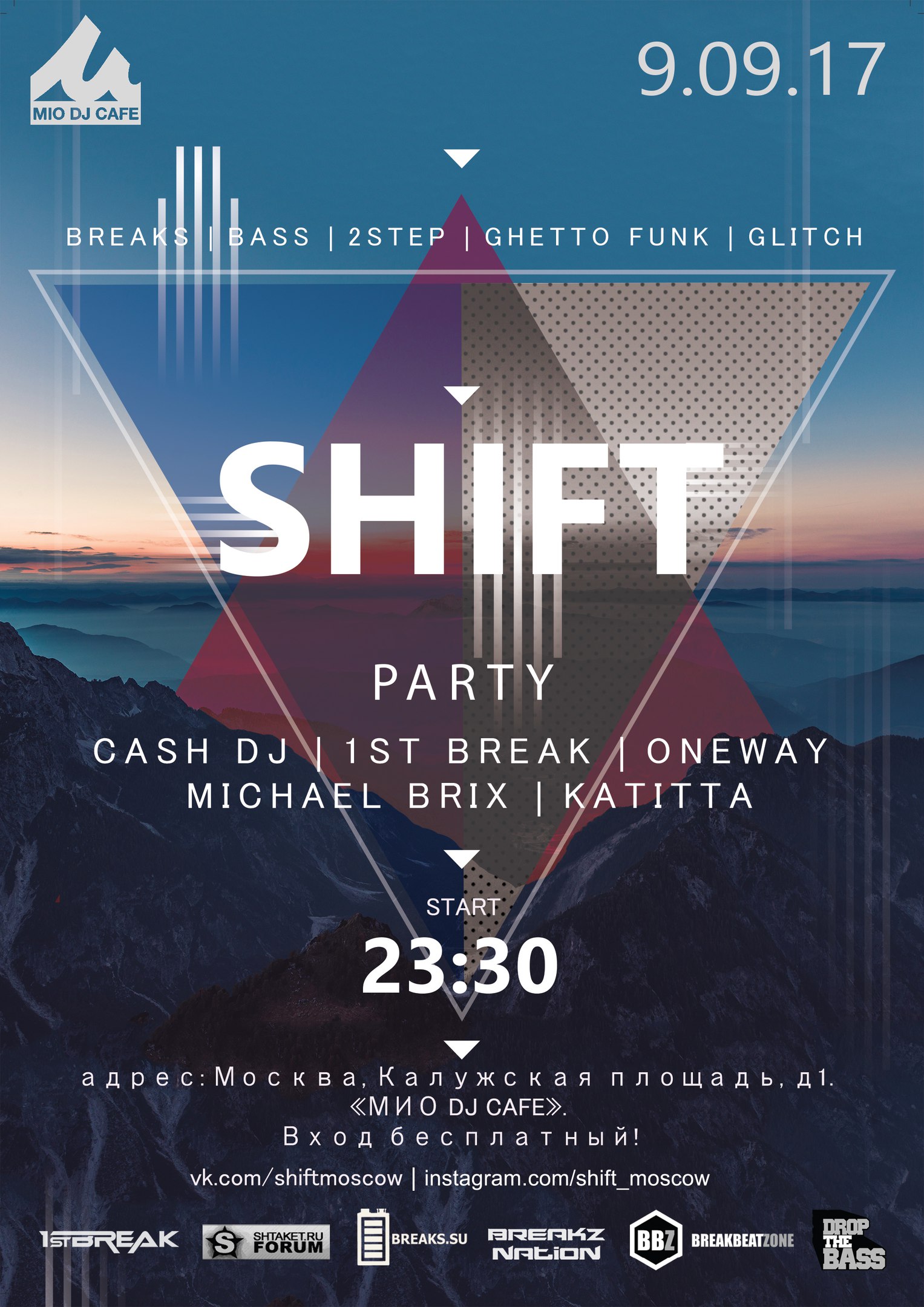 Shift Moscow @ Mio Dj Cafe (Москва)