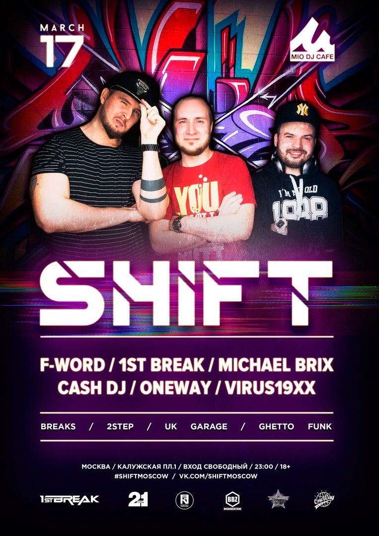 17.03.2018 | SHIFT @ MIO 17.03.2018 | SHIFT @ MIO
