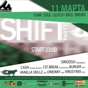 Уже в эту субботу! #SHIFT + #DJ #Swoosh (Ростов-на-Дону)

Glitch | Funk | Soul | Bass | 2step | Breakbeat | Breaks | Drum&bass | Drumstep

#DJs: #1st_Break #Cash #Burger #Virus19xx #VanillaSkillz #OneWay